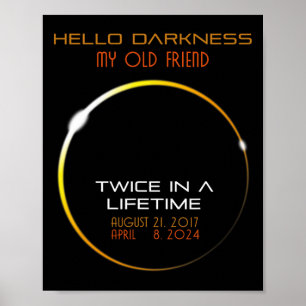 Póster Hola oscuridad mi viejo amigo diversión eclipse so
