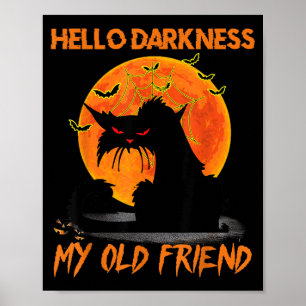 Póster Hola oscuridad mi viejo amigo gato negro de Hallow