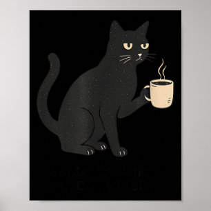 Póster Hola oscuridad viejo amigo gato y café Halloween