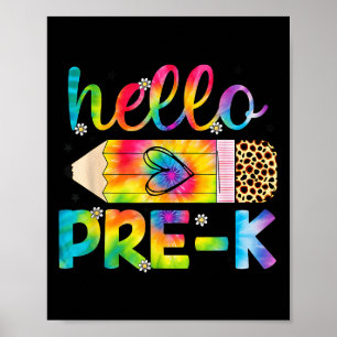 Póster Hola Pre-k Pencil Tye de vuelta a la escuela Pre-k