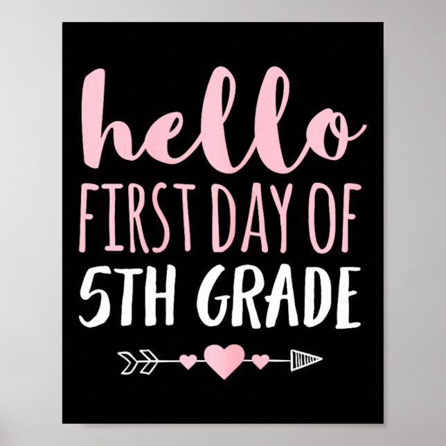 Póster Hola primer día de profesor de quinto grado flecha (Frente)