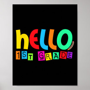 Póster Hola Primer Grado de vuelta a la escuela para estu