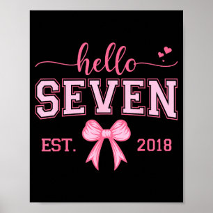 Póster Hola Seven Est 2018 Coqueta Lazo Cumpleaños 7 Niña