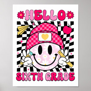 Póster Hola Sexto Grado Cara Sonriente 6to Grado De Vuelt