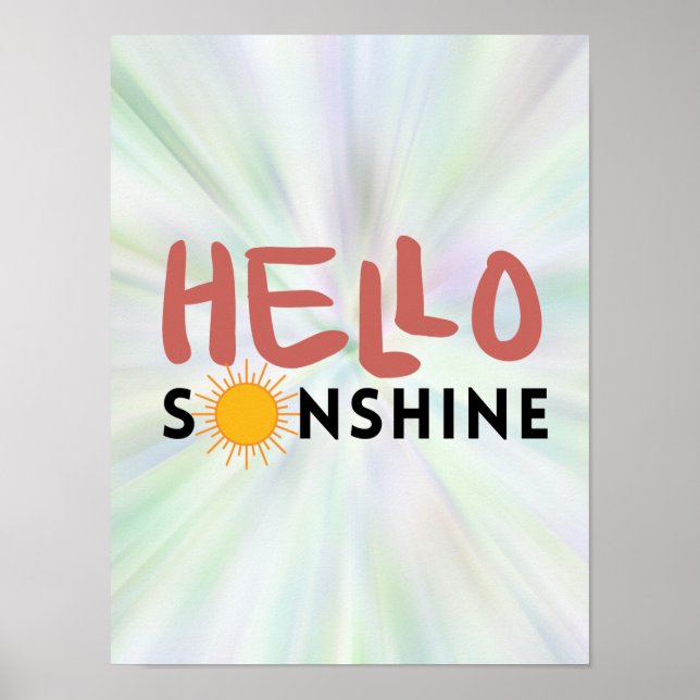 Póster Hola Sonshine, Sun Rays, vibraciones de verano (Frente)