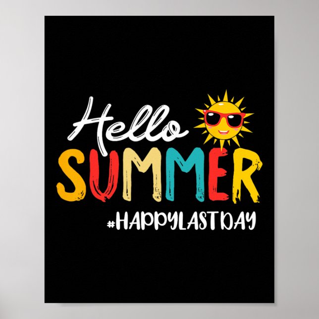 Póster Hola Summer Feliz El Último Día Del Colegio De Mae (Frente)