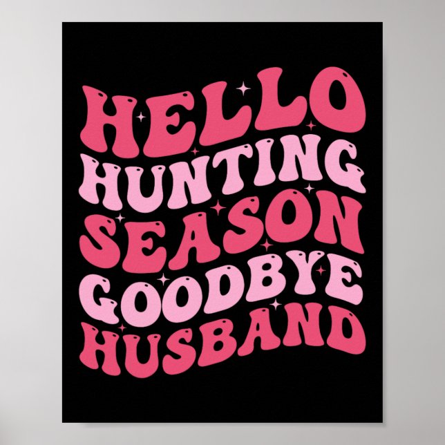 Póster Hola Temporada de Caza Adiós Husbynd 6 (Frente)