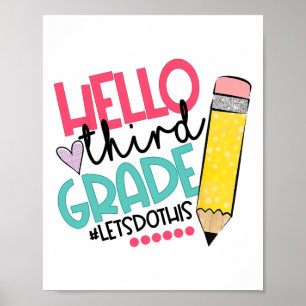 Póster Hola Tercer Grado #Vamos a Hacer Esto Feliz Primer