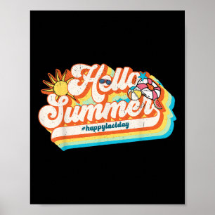 Póster Hola verano Feliz el último día de la escuela Retr