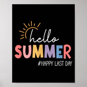 Póster Hola Verano Feliz Último Día Escuela Vacaciones de