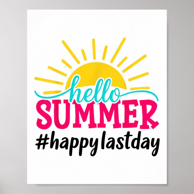 Póster Hola Verano Último Día De La Escuela Profesor Estu (Frente)