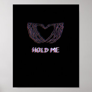 Póster Hold Me Classic - Skeleton Hand Heart