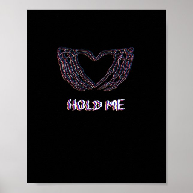 Póster Hold Me Classic - Skeleton Hand Heart (Frente)