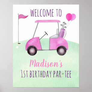 Póster Hole In One Pink Golf Birthday Par-tee Welcome