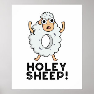Póster Holey Sheep Funny Animal Pun