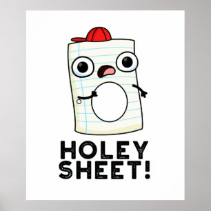 Póster Holey Sheet Funny Paper Pun