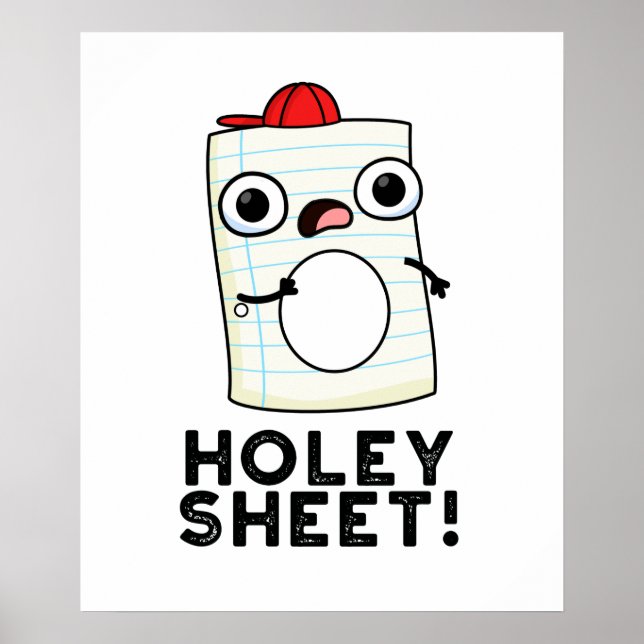 Póster Holey Sheet Funny Paper Pun (Frente)