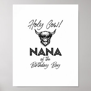 Póster Holly Cow Nana de Birthday Boy Highland Cow 1s