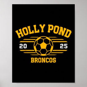 Póster Holly Pond Broncos Fútbol Byll 2025
