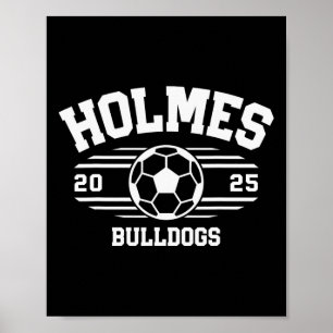 Póster Holmes Bulldogs Fútbol Byll 2025 