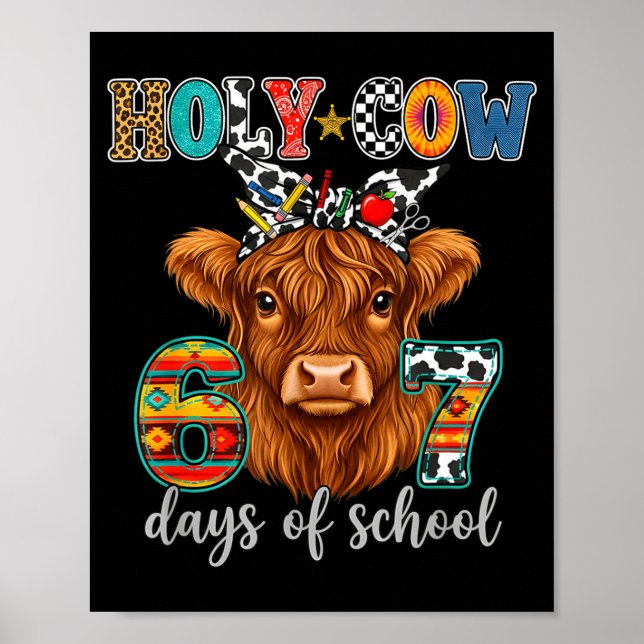 Póster Holy Cow 67 Days Of School 67th Day Smarter Teache (Frente)