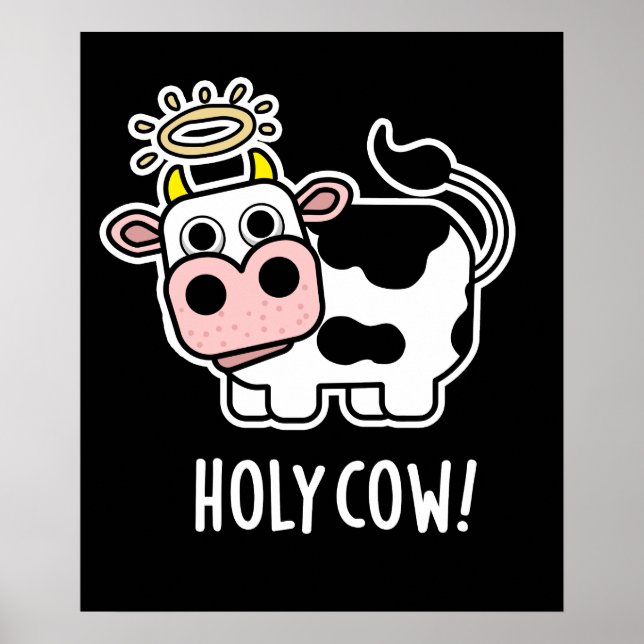 Póster Holy Cow Funny Animal Pun Dark BG (Frente)