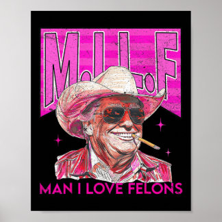Póster Hombre Amo A Los Felons Divertidos Rosa Trump 2024