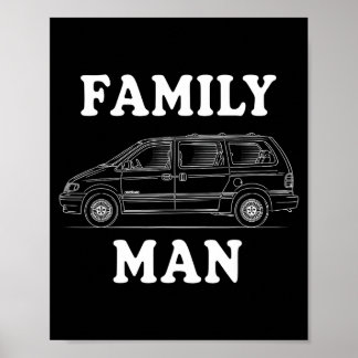 Póster Hombre de familia Minivan Humor para orgullosos fa