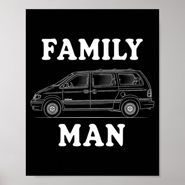 Póster Hombre de familia Minivan Humor para orgullosos fa (Frente)