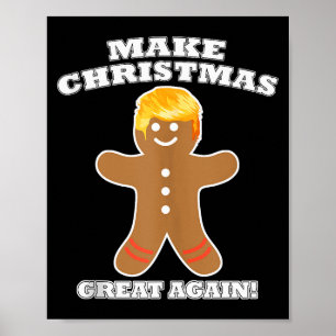 Póster Hombre de jengibre de Navidad Hazlo Grande Otra Ve