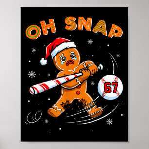 Póster Hombre de jengibre divertido Oh Snap 67 Meme de bé