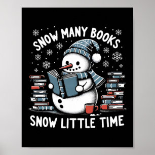 Póster Hombre de nieve leyendo tantos libros divertido Na