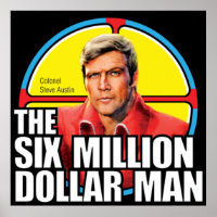 Hombre de seis millones de dólares - Steve Austin 