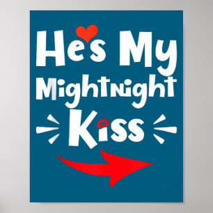 Póster Hombre Es Mi Beso De Medianoche Feliz Año Nuevo Co