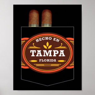 Póster Hombre hecho en Tampa amante de los cigarros Ybor