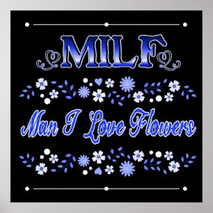 Póster Hombre, me encanta el texto azul de las flores