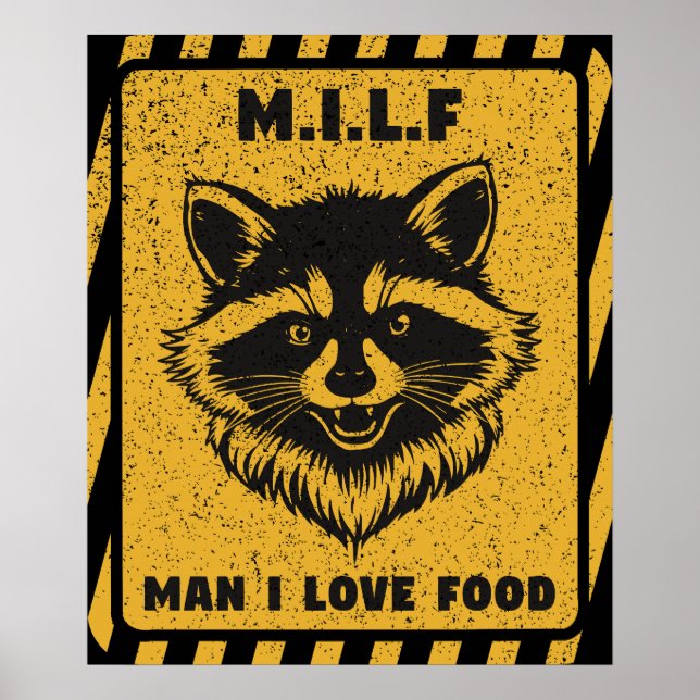 Póster Hombre Me Encanta La Comida Mapache Divertido (Frente)