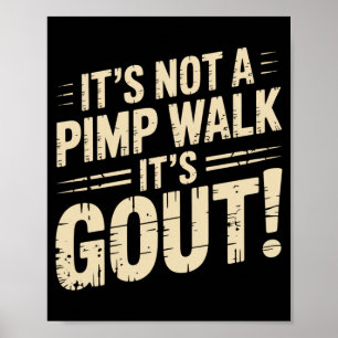 Póster Hombre No Es Un Paseo Gota Hombre Mayor Divertido 