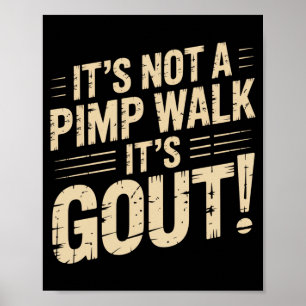 Póster Hombre No Es Un Paseo Gota Hombre Mayor Divertido