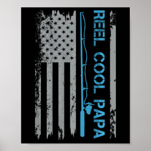 Póster Hombre Reel Cool Papa Pesca Bandera de EE. UU. Pat