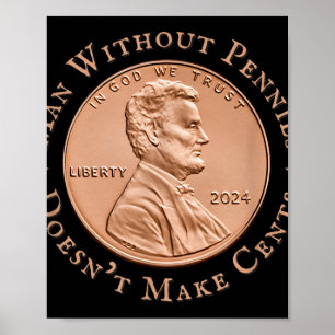 Póster Hombre Sin Pena No Da Ningún Centavo Trump