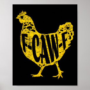 Póster Hombres de gallina divertida F-caw-f gallina aves 