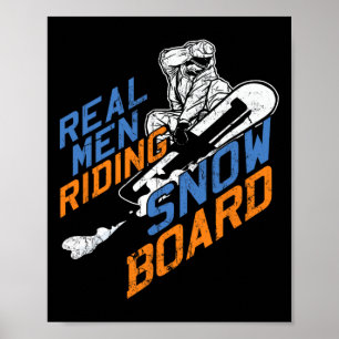 Póster Hombres de verdad montando snowboard Snowboard Win