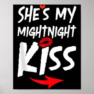 Póster Hombres Ella Es Mi Beso De Medianoche Feliz Año Nu