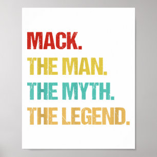 Póster Hombres Mack El Hombre El Mito La Leyenda