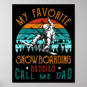 Póster Hombres Snowboard Mi Buddies Favorito De Snowboard