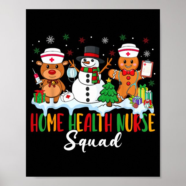 Póster Home Health Nurse Squad Reindeer Gingerbread Chris (Frente)