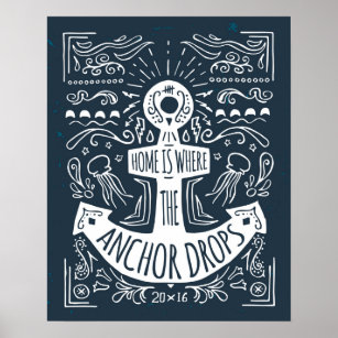 Póster Home Is Where The Anchor Drops