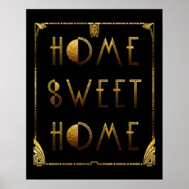 Póster Home Sweet Home Gold Art Deco Sign