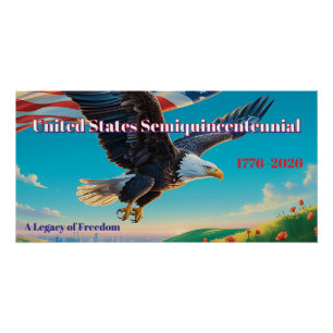Póster Homenaje al Águila — 250 Aniversario de Estados Un